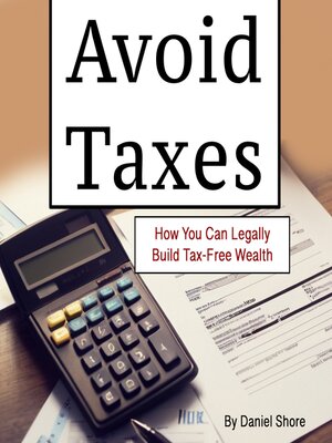 cover image of Avoid Taxes
